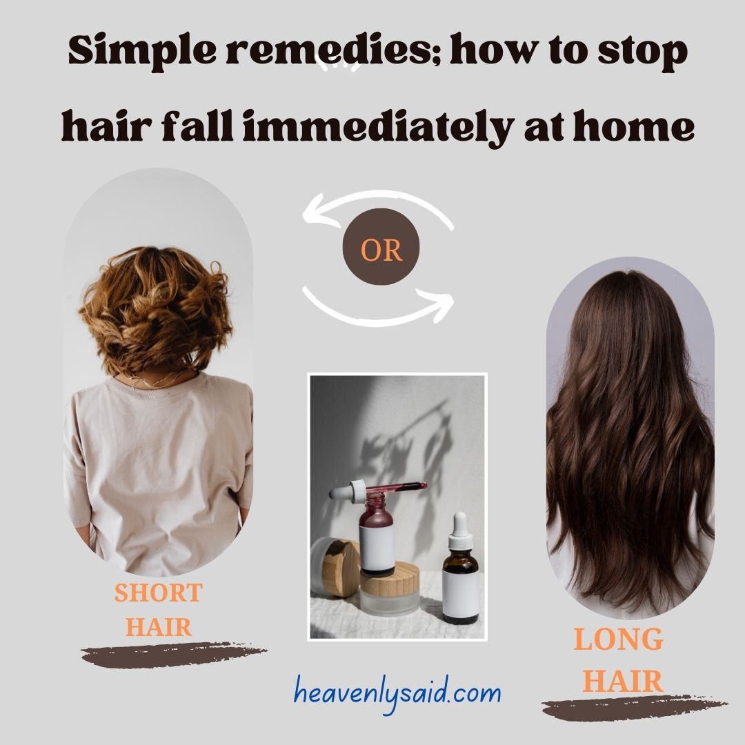 Simple remedies; how to stop hair fall immediately at home